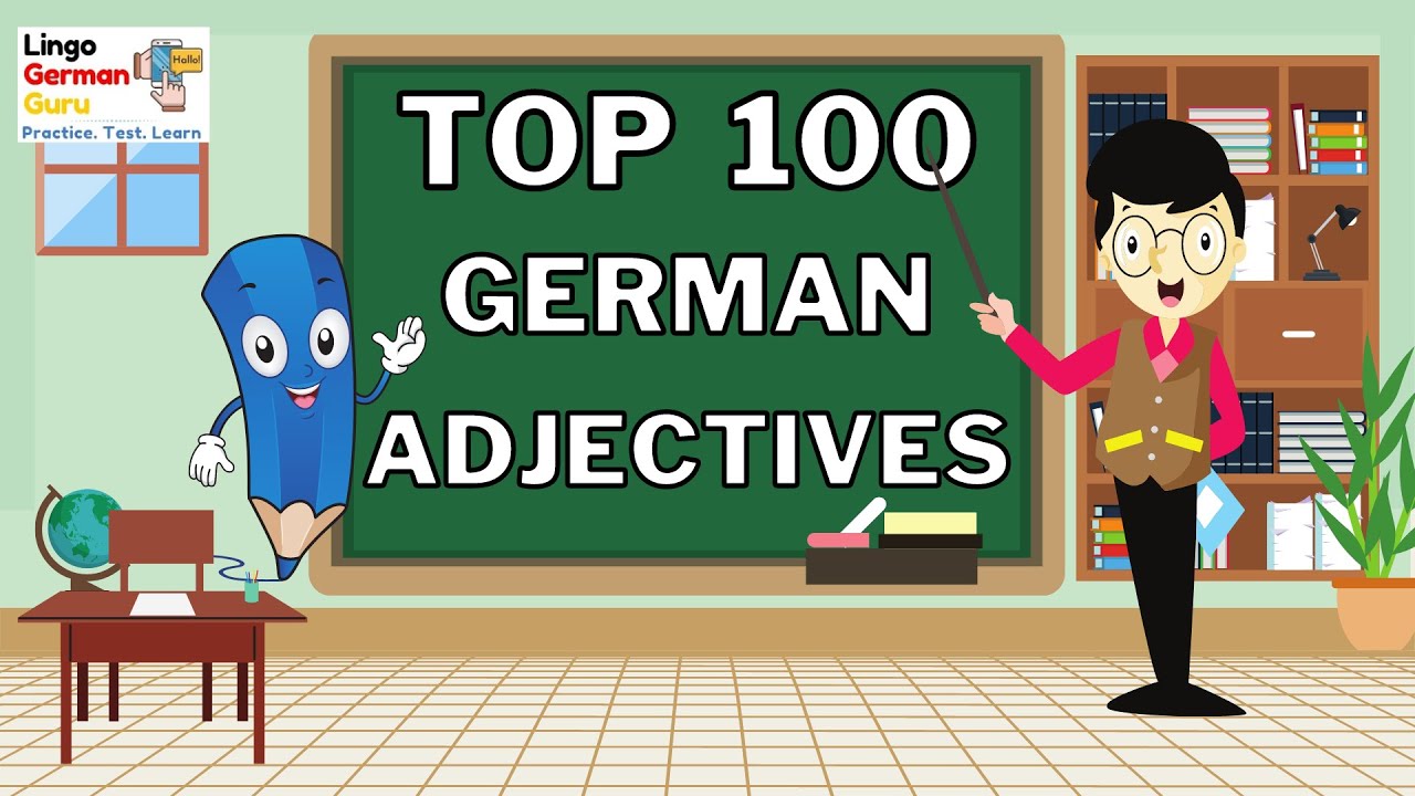 Learn German For Beginners A1 Level Top 100 German Adjectives Youtube