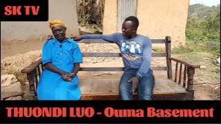 THUONDI LUO - Ouma Basement ( Life, Family and Whereabouts)