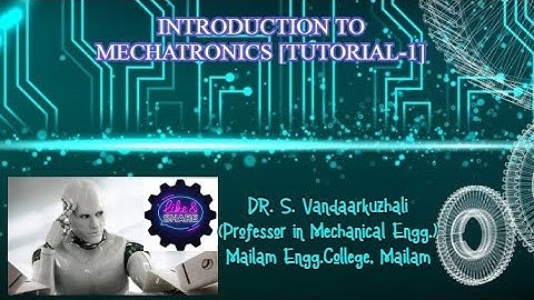 Introduction to Mechatronics  [Tutorial-1]