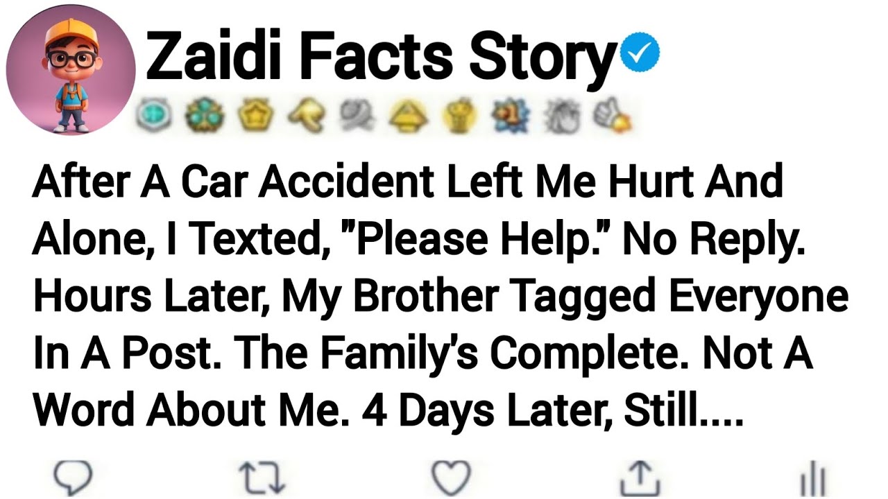 After A Car Accident Left Me Hurt And Alone, I Texted, 