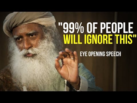 This Is Something You Really Need To Hear! Sadhguru - Eye Opening Speech