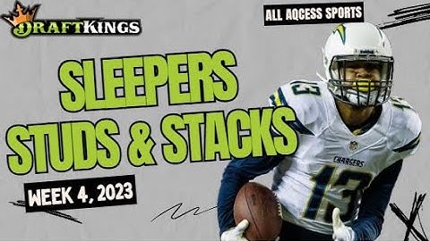 NFL Draftkings Week 4 Sleepers Studs and Stacks | DFS Picks and Lineup Builder