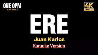 ERE - Juan Karlos (karaoke version)