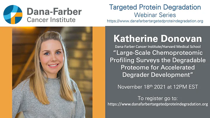 Katherine Donovan - Dana-Farber Targeted Degradati...