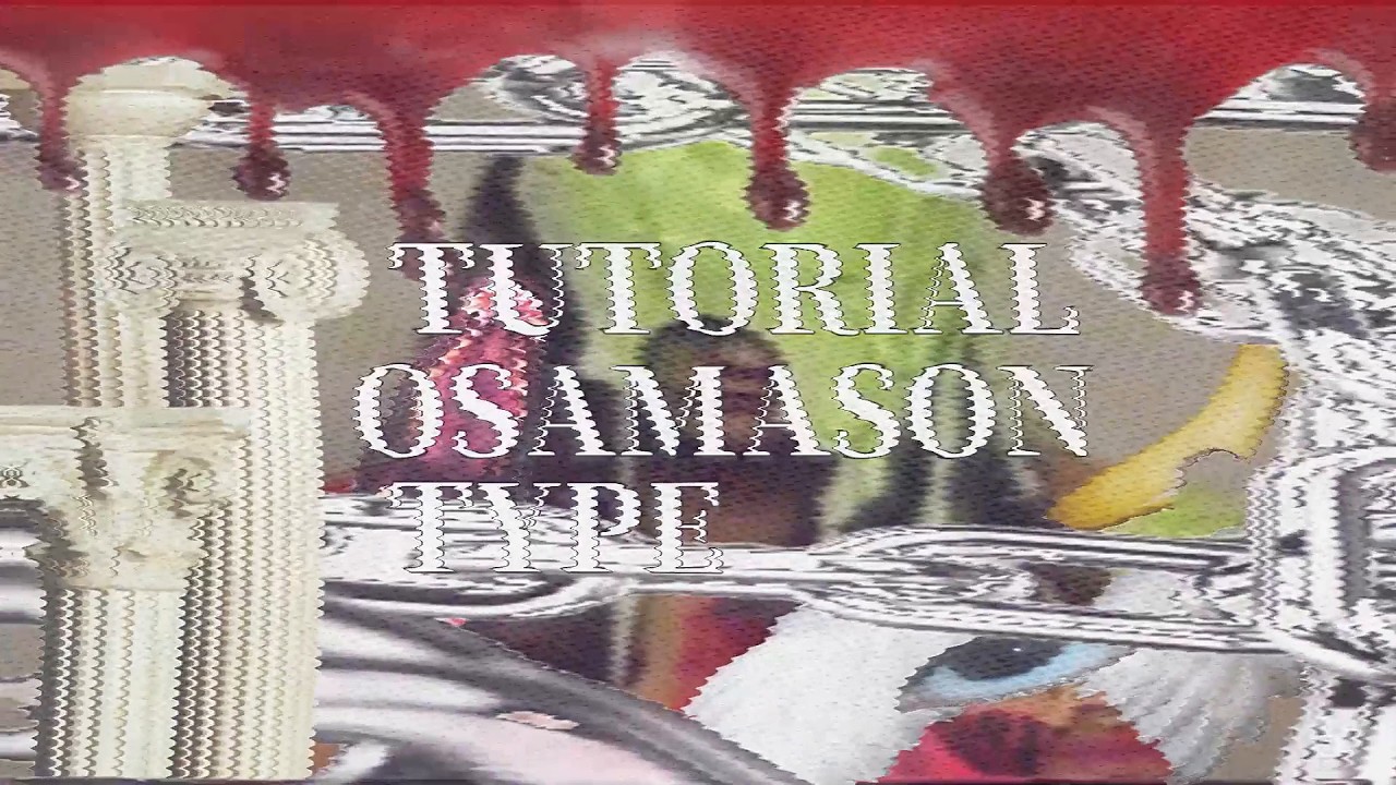 OSAMASON x CHE TYPE BEAT TUTORIAL | +  [FREE] DRUMKIT