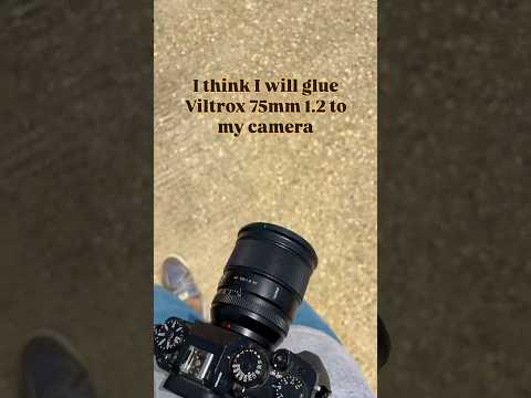 Should Iglue Viltrox to my camera?🤣 @viltroxofficial #viltrox75mmf12 #photography #filmsimulation