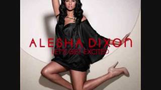 Video thumbnail of "Alesha Dixon Let's Get Excited"