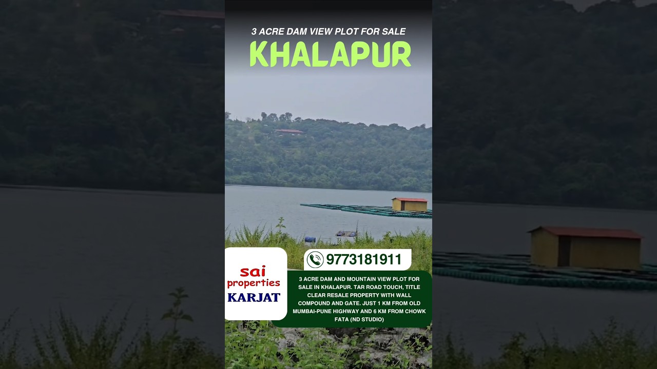 3 Acre dam view plot for sale, Khalapur. 📲 9773181911