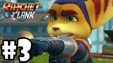 Ratchet And Clank PS4 - Gameplay Walkthrough Part 3 [1080p HD]  - No Commentary