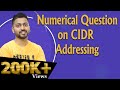 Lec3.11: Numerical Question on CIDR | Classless Addressing | Very Imp for all Competitive Exams