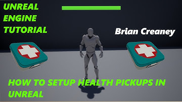 How to add Health Pickups in Unreal Engine