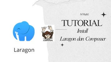 TUTORIAL instal laragon dan composer