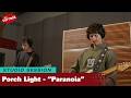 Porch Light — Paranoia (live in The Current studio)