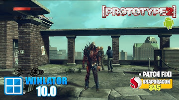 Prototype 2 on Android | Winlator 10.0 | Tested on Snapdragon 845 + Settings!