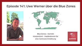 141 Uwe Werner über die Blue Zones