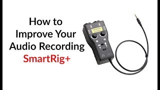 How to Improve Your Audio Recording: SmartRig+ - YouTube Tech Guy screenshot 5