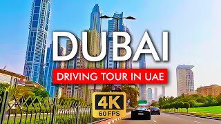 🇦🇪 Dubai Driving Tour in 4K Video. Explore from Downtown Burj Khalifa to Marina and Palm Jumeirah