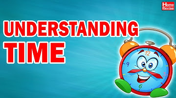 Understanding Time | Class 3 |  EVS | Science | English Medium | Maharashtra Board | Home Revise