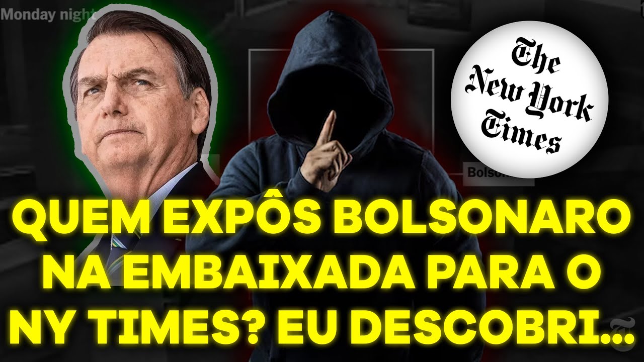 BOMBA! Investiguei a razão do NY Times ter exposto BOLSONARO na embaixada. Veja quem participou…