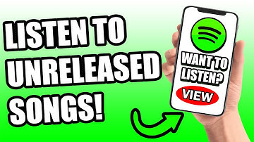 How To Listen To Unreleased Songs On Spotify (Full Guide)