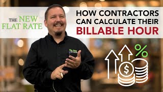 How Contractors Can Calculate Their Billable Hour