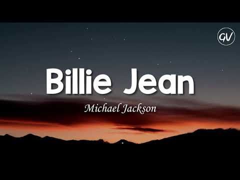 Michael Jackson - Billie Jean [Lyrics]