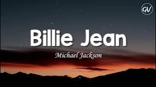 Michael Jackson - Billie Jean [Lyrics]