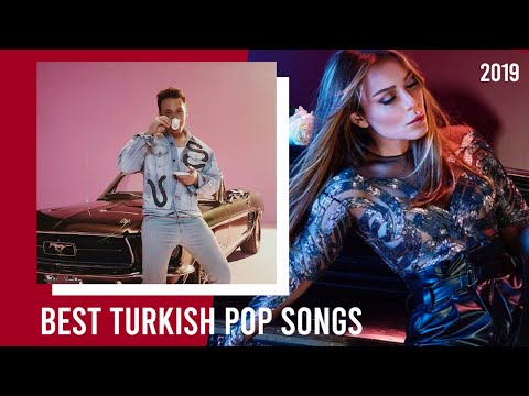 Best Turkish Pop Songs of 2019