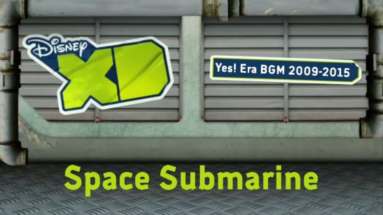 Watch Disney XD Yes! Era: Space Submarine BGM on YouTube Watch Disney XD Yes! Era: Space Submarine BGM on YouTube