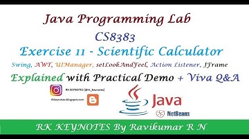 #13 (Java Lab Ex 11) Scientific Calculator using Swing | CS8383 | NetBeans IDE | RK KEYNOTES | RK