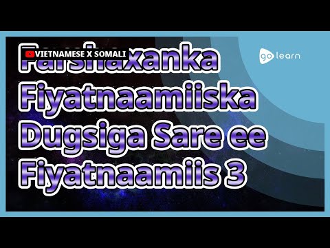 Farshaxanka Fiyatnaamiiska Dugsiga Sare ee Fiyatnaamiis 3 | Golearn