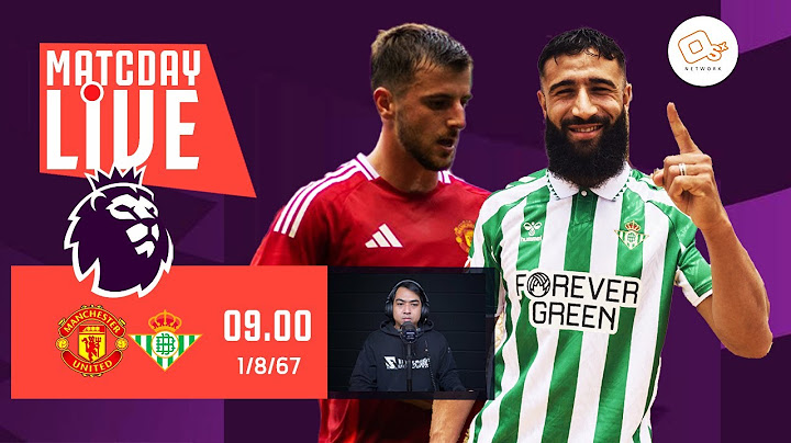 🔴 LIVE พากย์บอลสด | แมนยู 3-2 เรอัล เบติส  ปรีซีซั่นสหรัฐอเมริกา 2024 | 1-8-67