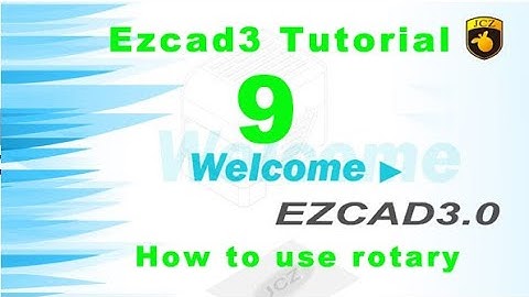 Ezcad3 Tutorial- ezcad3 rotary set up