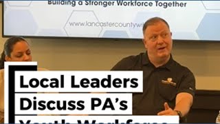 Local leaders discuss PA’s youth workforce