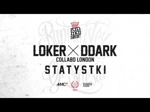 LOKER x DDARK - " STATYSTKI "