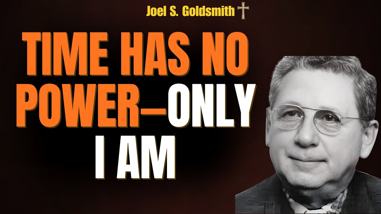 New Year, Same I AM: TIME HAS NO POWER—Enter 2026 in STILLNESS (Joel S. Goldsmith)