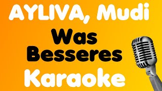 AYLIVA, Mudi • Was Besseres • Karaoke Resimi