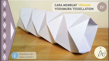 Cara membuat Origami Yoshimura Tessellation