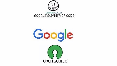 Student guide for Google Summer of Code : Introduction