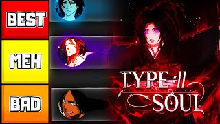 CLAN TIER LIST in TYPE SOUL! ROBLOX (ALL CLANS RANKED BEST TO WORSE)