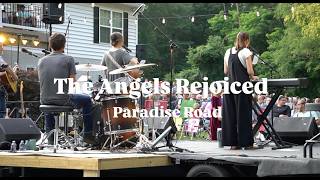 The Angels Rejoiced Live cover by Paradise Road