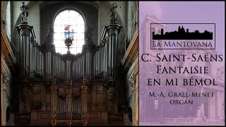 Saint-Saëns: Fantaisie en mi bemol majeur (Grall-Menet)