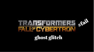 Transformers FoC ghost glitch fail
