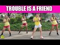 TROUBLE IS A FRIEND | TikTok | Zumba | Dance Fitness