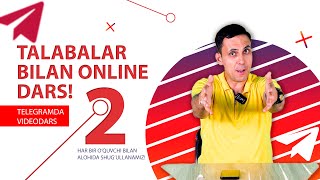 TALABALAR BILAN ONLINE DARS! || 2-QISM.