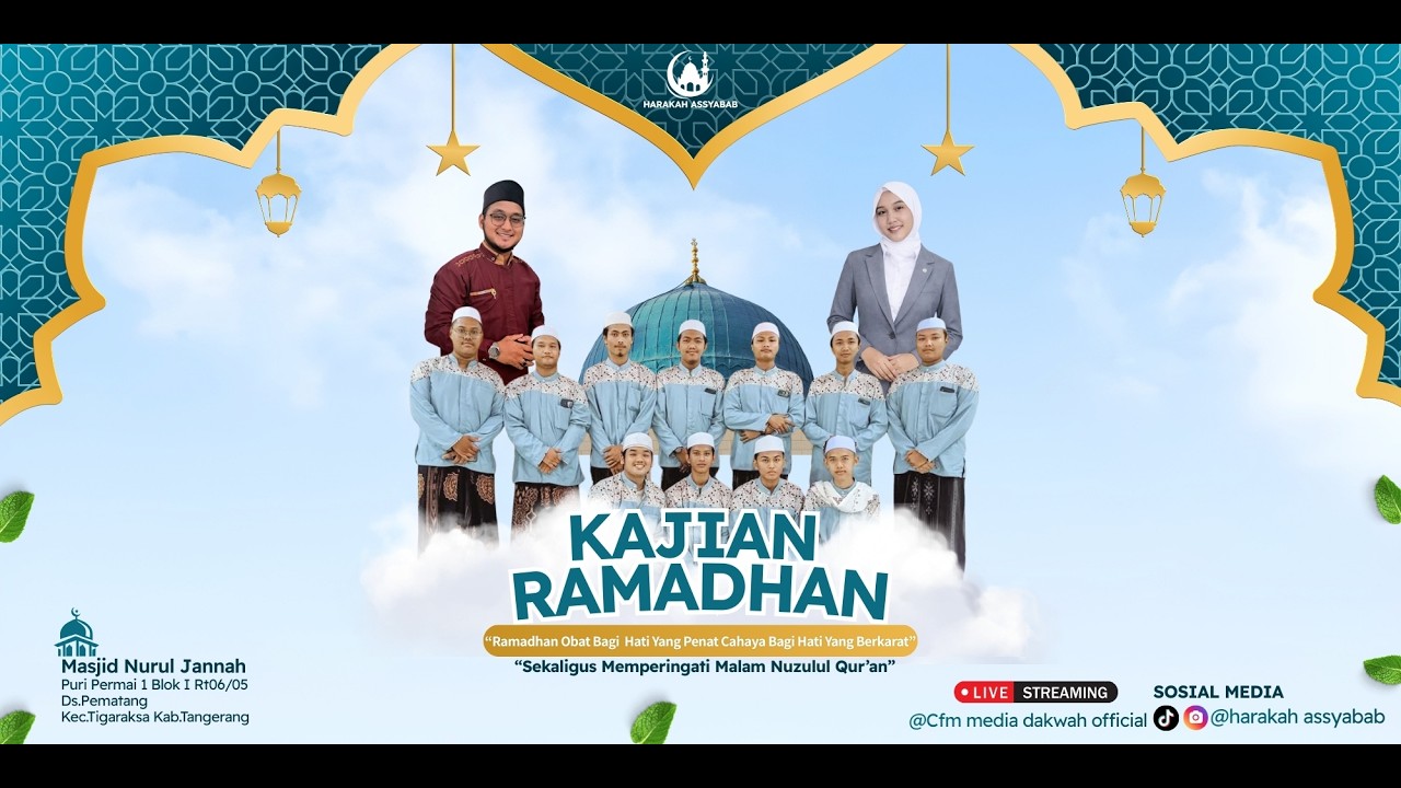 Kajian Ramadhan & Memperingati Nuzulul Qur'an || Masjid Nurul Jannah - Puri Permai 1