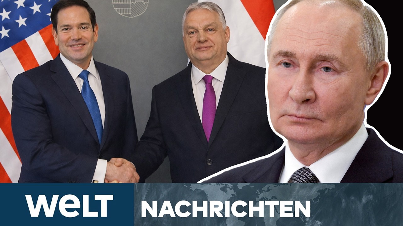 EUROPA: Baggern an den Freunden Russlands! Marco Rubio trifft Orbán und Fico | WELT STREAM