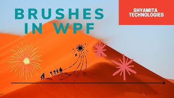 Learn WPF Brushes in 20 minutes