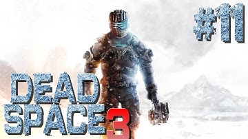 Dead Space 3 - #11 - Chapter 8: Off the Grid