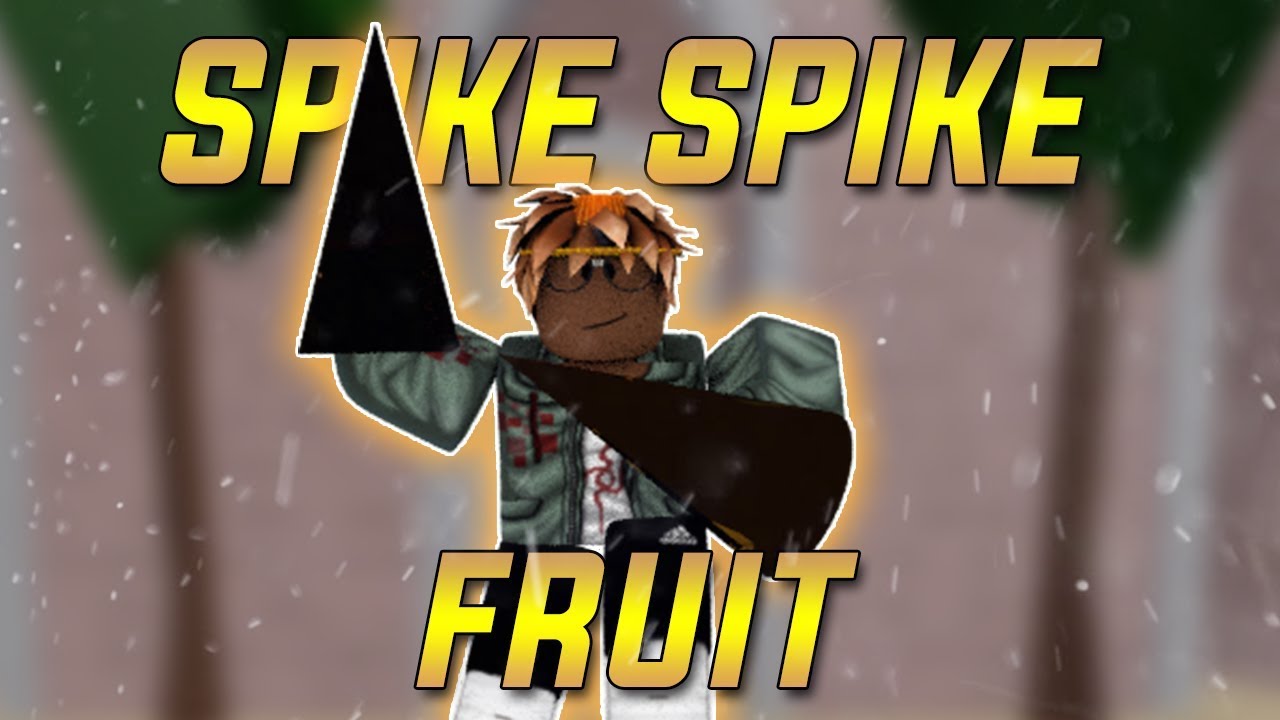 Spike Spike Fruit Showcase In New One Piece Game Blox Piece Youtube